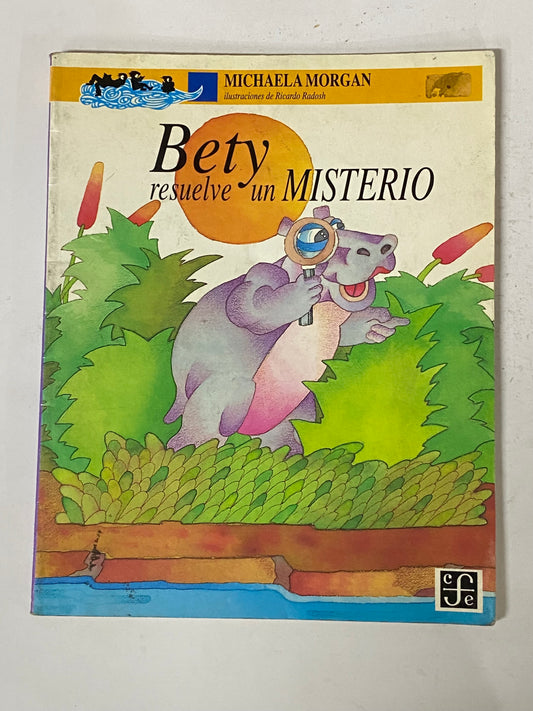 BETY RESUELVE UN MISTERIO- MICHAELA MORGAN