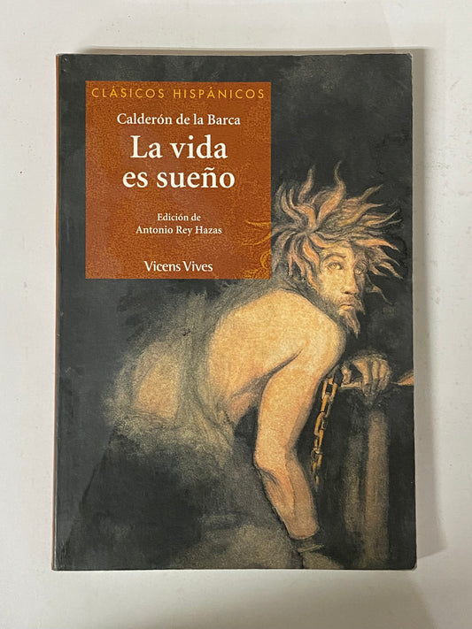 LA VIDA ES SUEÑO- CALDERON DE LA BARCA