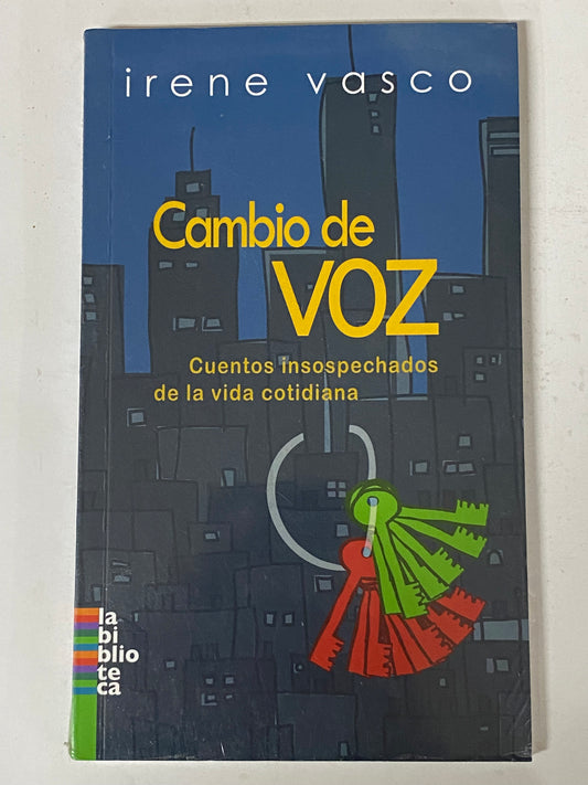 CAMBIO DE VOZ- IRENE VASCO