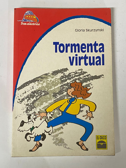 TORMENTA VIRTUAL- GLORIA SKURZYNSKI