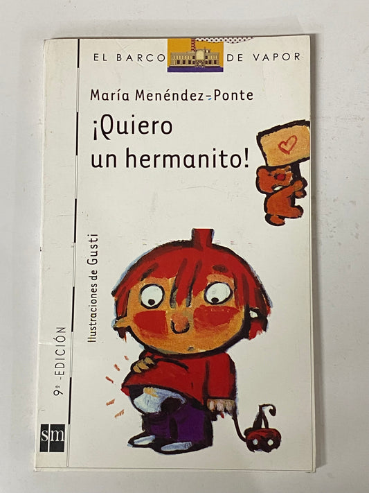 QUIERO UN HERMANITO - MARIA MENENDEZ- PONTE