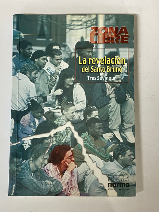 LA REVELACION DEL SANTO BRUNO- TRES SEYMOUR