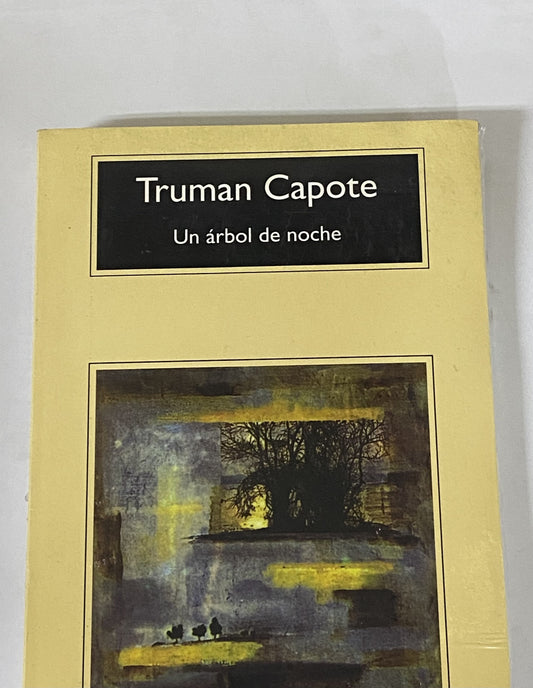 UN ARBOL DE NOCHE - TRUMAN CAPOTE