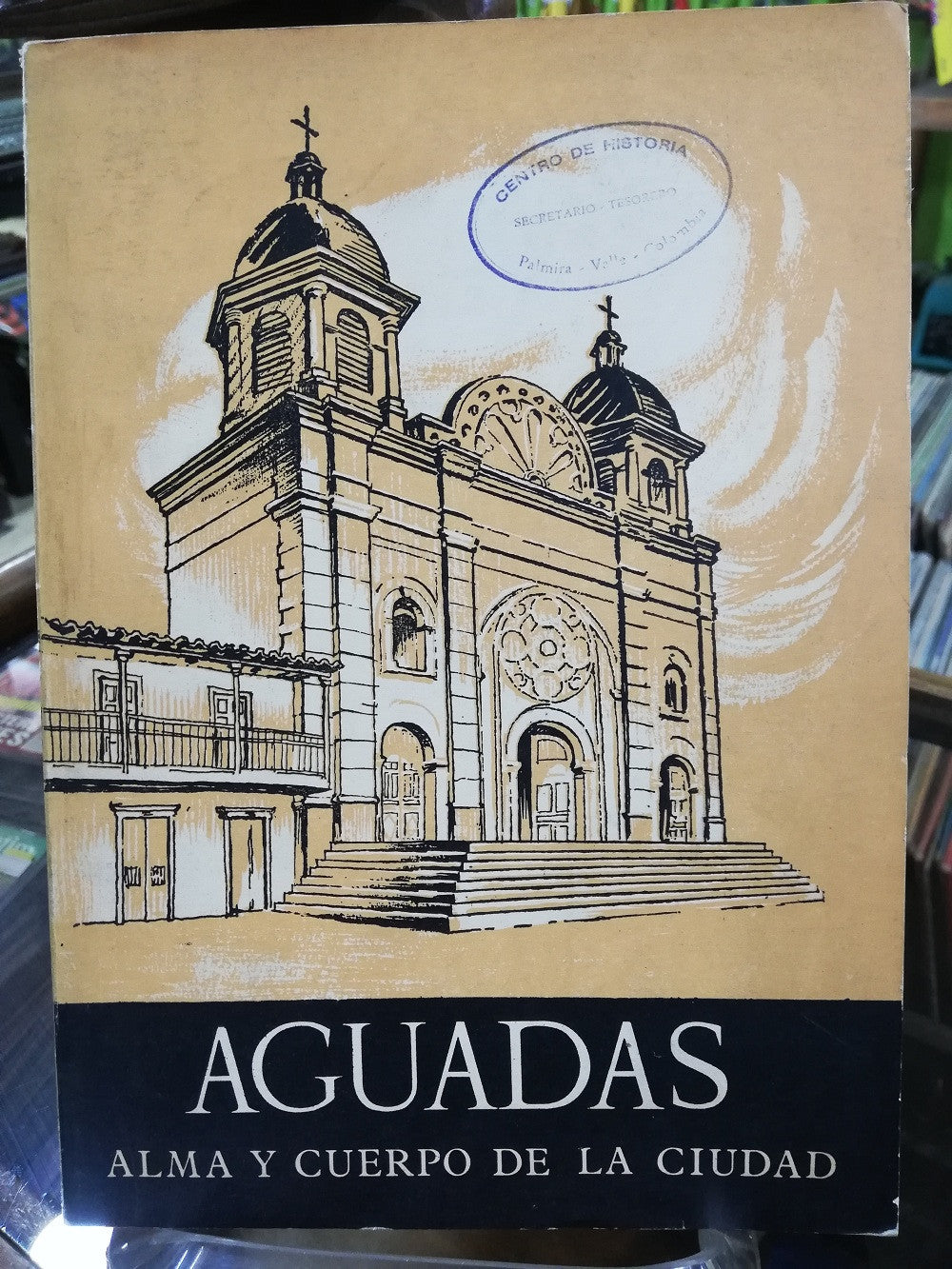 AGUADAS, ALMA Y CUERPO DE LA CIUDAD - DUQUE BOTERO/MESA VILLEGAS/OCAMPO LOPEZ